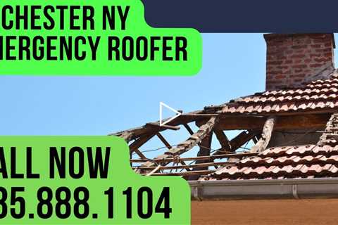 Rochester NY Emergency Roofer - Call Now 585.888.1104