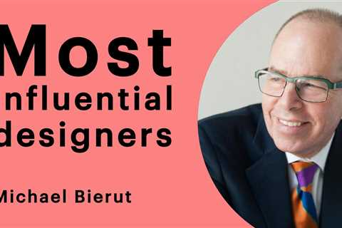 Michael Bierut - Most influential designers #6 | D5 Media