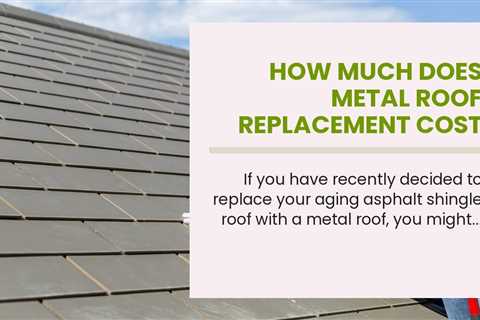 How Much Does Metal Roof Replacement Cost in Rochester NY?