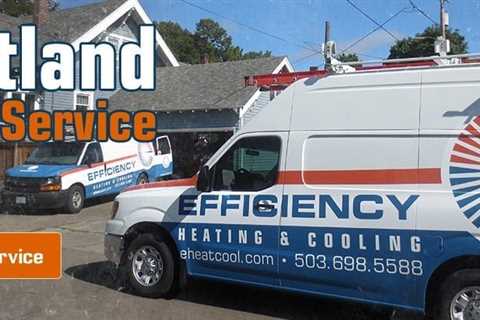 Lake Oswego HVAC Company - Efficiency Heating & Cooling
