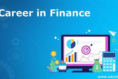 Why a Career in Finance is a Great Choice For You