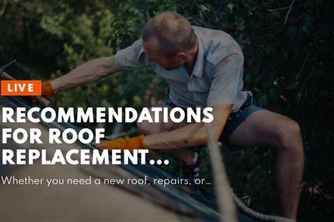 Recommendations For Roof Replacement Contractors in Rochester NY