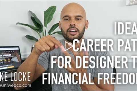 The Ideal Career Path for Product UI/UX Designer to Financial Freedom