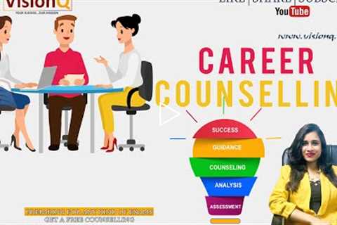 Career Counselling After Graduation