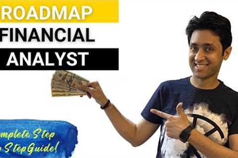 What Does a Financial Analyst Do | Can You Become a Financial Analyst? CAREER IN FINANCE