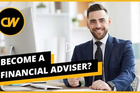 Become a Financial Adviser in 2021? Salary, Jobs, Forecast