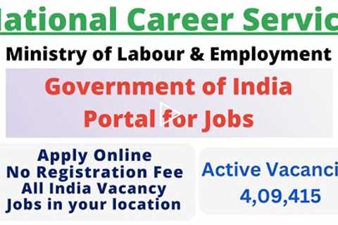 National Career Service Portal | NCS Job Portal | NCS Recruitment 2022 | How to Register in NCS Port