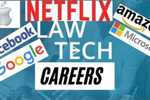 How to get into LawTech (a technology law job)