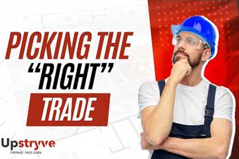 What Skilled Trade Is The Best? | How To Pick The Right Path For You