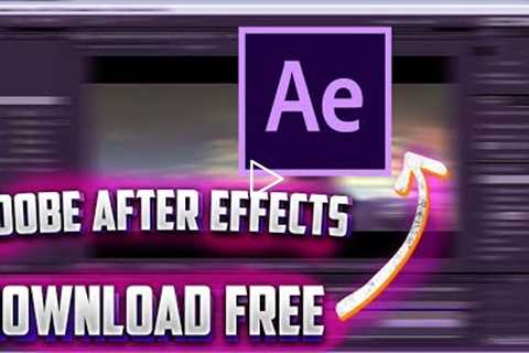 Adobe After Effects Free Download 2022 || Full License Version || After Effects 2022