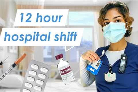 My 12 hour nurse shift 💉