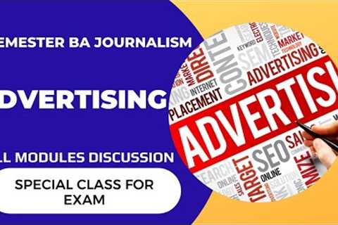 5th Semester-Advertising  |Full modules discussion| Calicut University| Yahya Yahi