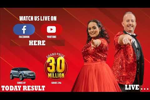 Grand Prize 30 Million Series 246 and Dream Car Range Rover  | Live Draw | Update Big ticket Live