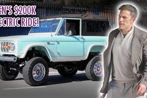 Ben Affleck Shows Off His New $200K Electric Bronco Before Buying Camera Gear