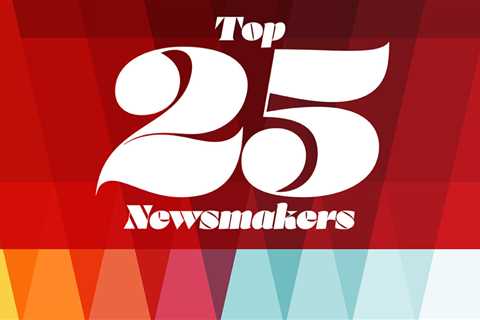 ENR 2022 Top 25 Newsmakers
