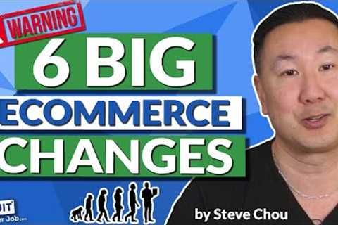 Ecommerce Is Changing And THIS Is The BIGGEST Opportunity For 2023