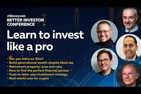 Better Investor Conference | 29 March 2023 | Moneyweb