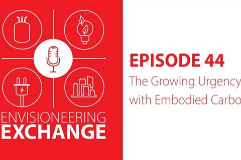 EnVisioneering Exchange Podcast Series Explores Heat Pumps and Their Role in Decarbonization