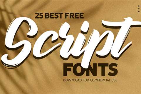 25 Best Free Script Fonts Download for Commercial Use