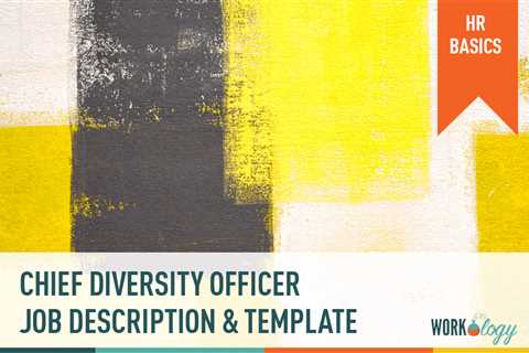 Chief Diversity Officer Job Description & Template