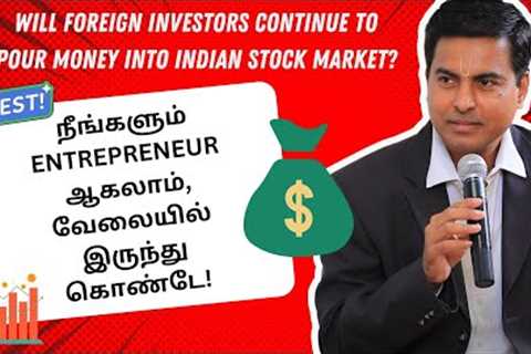 Will foreign investors continue to pour money into Indian stock market?