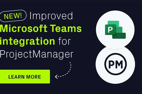 ProjectManager Adds Microsoft Teams Integration