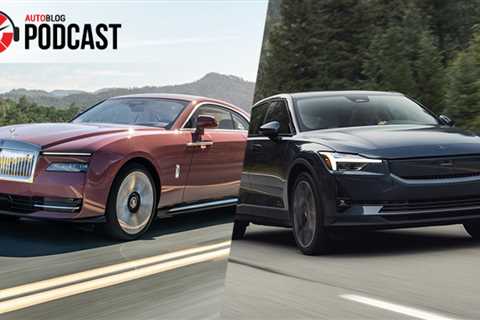 Driving the 2024 Rolls-Royce Spectre and Polestar 2 | Autoblog Podcast #800