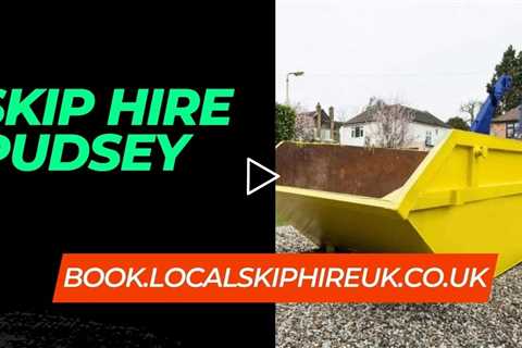 Pudsey Skip Hire A Large Range Of Skip Sizes At The Cheapest Prices For Both Commercial and Domestic