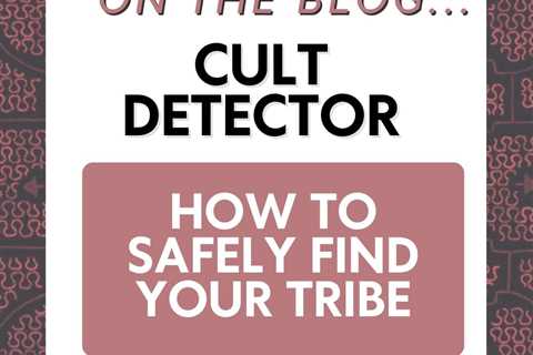 Plant Medicine Retreat: Cult Detector for Finding Your Tribe Safely
