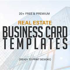 20+ Unique Real Estate Business Card Templates (Free & Premium)