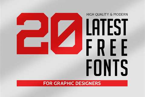 Free Fonts: 20 Latest Free Fonts For Designers