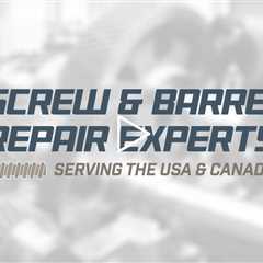 Screw and Barrel Repair in Houston TX | Call (832) 935-1692 For 24/7 Emergency Service