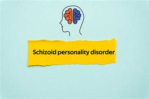 What Is Schizoid Personality Disorder And How Does It Affect Mental Health?