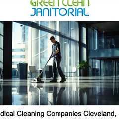 Medical Cleaning Companies Cleveland, OH