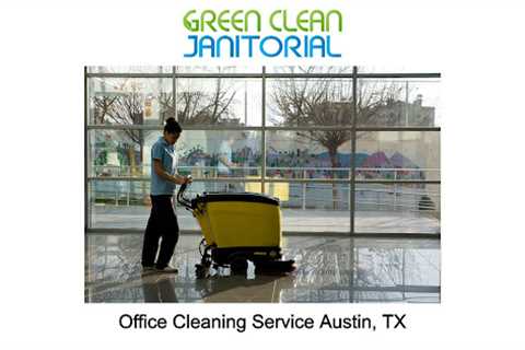 Office Cleaning Service Austin, TX