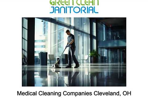 Medical Cleaning Companies Cleveland, OH