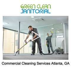 Commercial Cleaning Services Atlanta, GA - Green Clean Janitorial - (404) 479-2420
