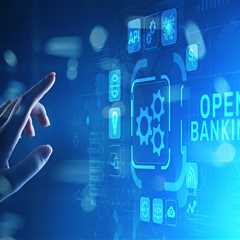 Larger FIs may need more time to implement open banking