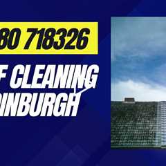 Roof Cleaning Edinburgh Local Roof Cleaners Provide Services For Commercial Or Residential Customers