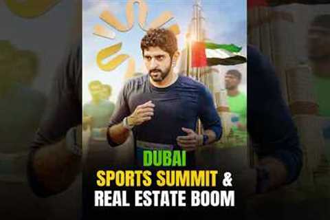 How to Profit from Dubai’s 2025 Sports Summit Property Gold Rush | #viral  #views #trending #shorts