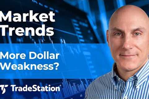 More Weakness Coming in U.S. Dollar? Market Trends: 8/7/25