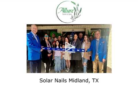 Solar Nails Midland, TX - Allure Nails and Spa