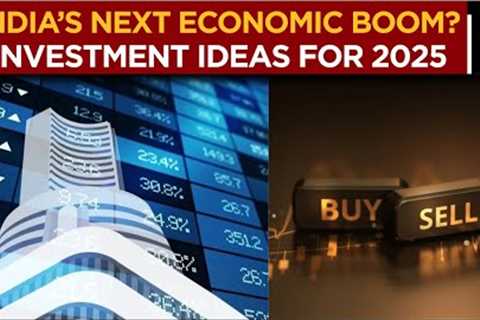 India Investment Trends: The Sectors That Will Soar, What Investors Should Know | Business News