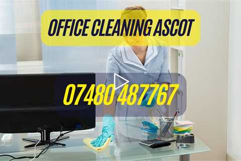Office Cleaning Ascot Professional School & Workplace Cleaners