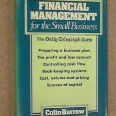 Financial Management for the Small Business