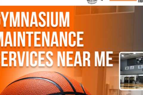 gymnasium maintenance services near me - MW Billings Inc. - (860) 928-0327 by MW Billings Inc.
