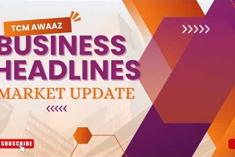 💡 Top Business News Today | 📈 Market Trends, Growth Tips & Insights You Can’t Miss!