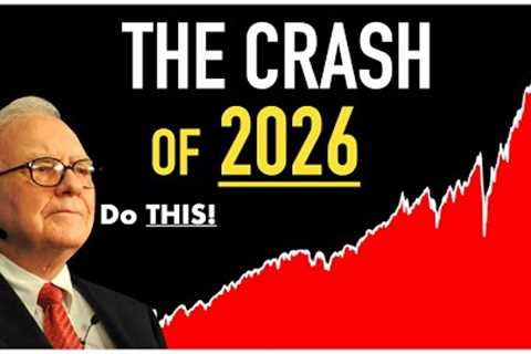 Warning: The Market Crash of 2026 - Do THIS Now! 🚨