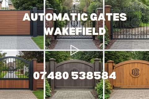 Automatic Gate Installation Wakefield  – Enhance Property Security & Curb Appeal Today