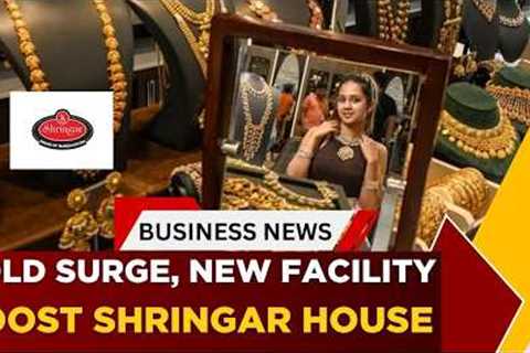 Gold Price Volatility Impact | Shringar CEO Explains Jewelry Demand Trends | Business News | ET Now